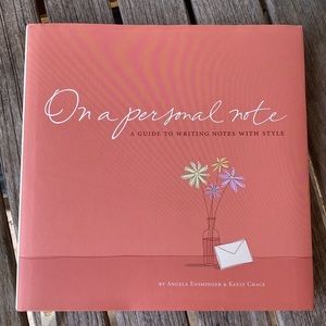 “on a Personal Note- A Guide to Writing Notes with Style” hardcover manners book